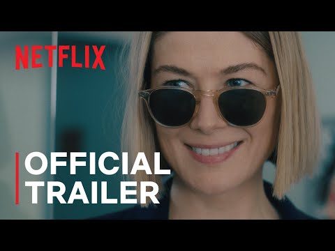 I Care a Lot | Official Trailer | Netflix