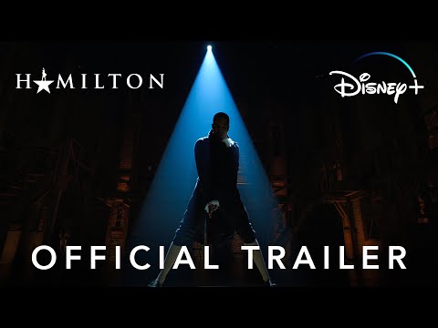 Hamilton | Official Trailer | Disney+