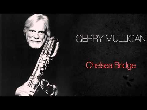 Gerry Mulligan &amp; Ben Webster - Chelsea Bridge