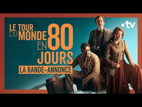 Le tour du monde en 80 jours : la série-événement avec David Tennant | Bande-annonce