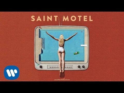Saint Motel - &quot;For Elise&quot; (Official Audio)